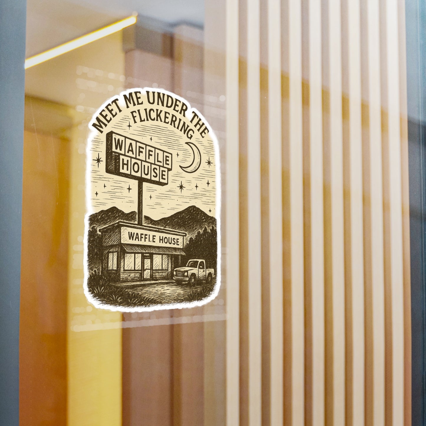 Vinyl Decal Sticker, Appalachian Humor Meet Me Under the Flickering Waffle House Sign, Laptop Decal, Car Decal, Water Bottle Sticker, Cute