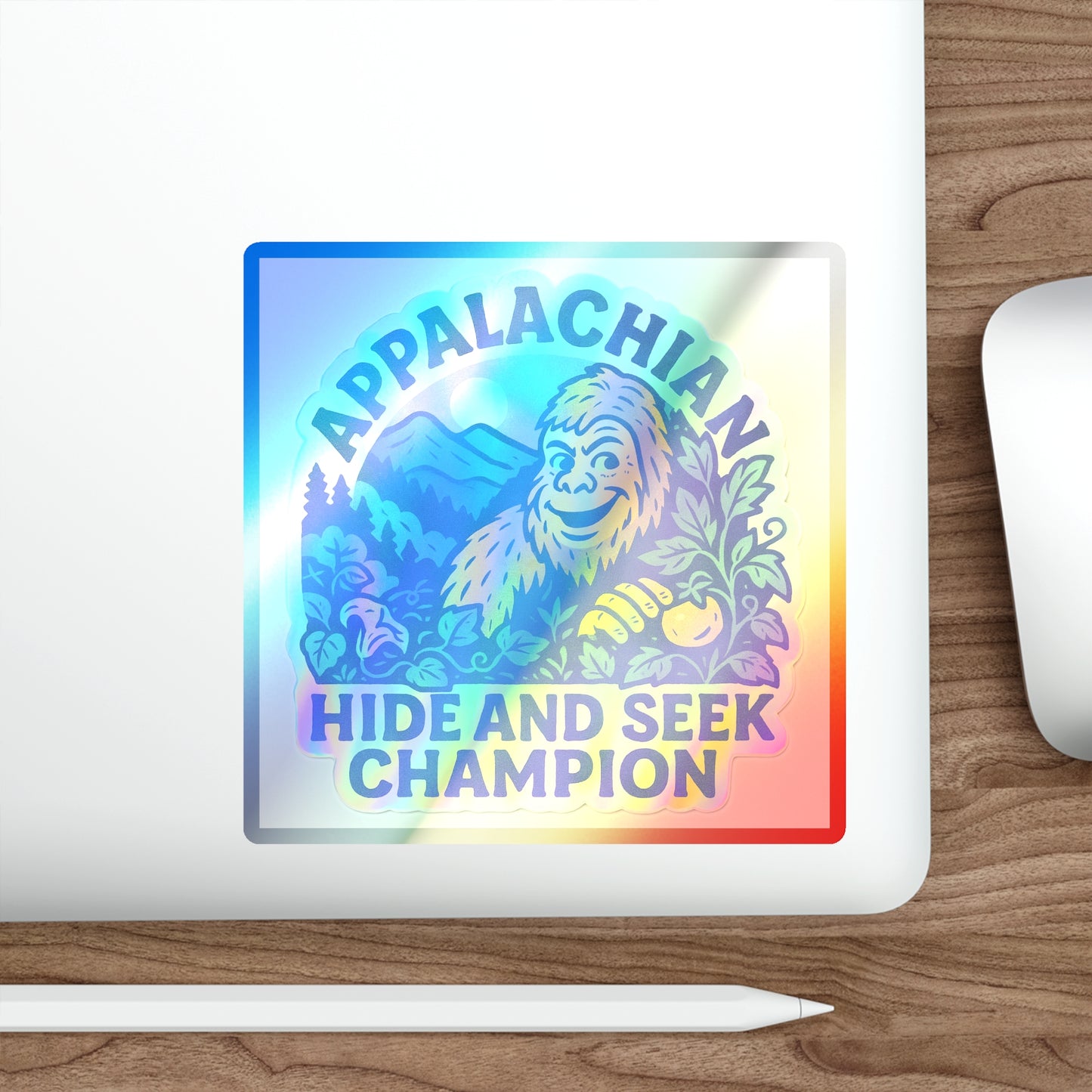 Holographic Bigfoot Stickers, Appalachian Hide and Seek Champion Vinyl, Fun Gift for Adventurers, Outdoor Decor, Skateboard Accessories