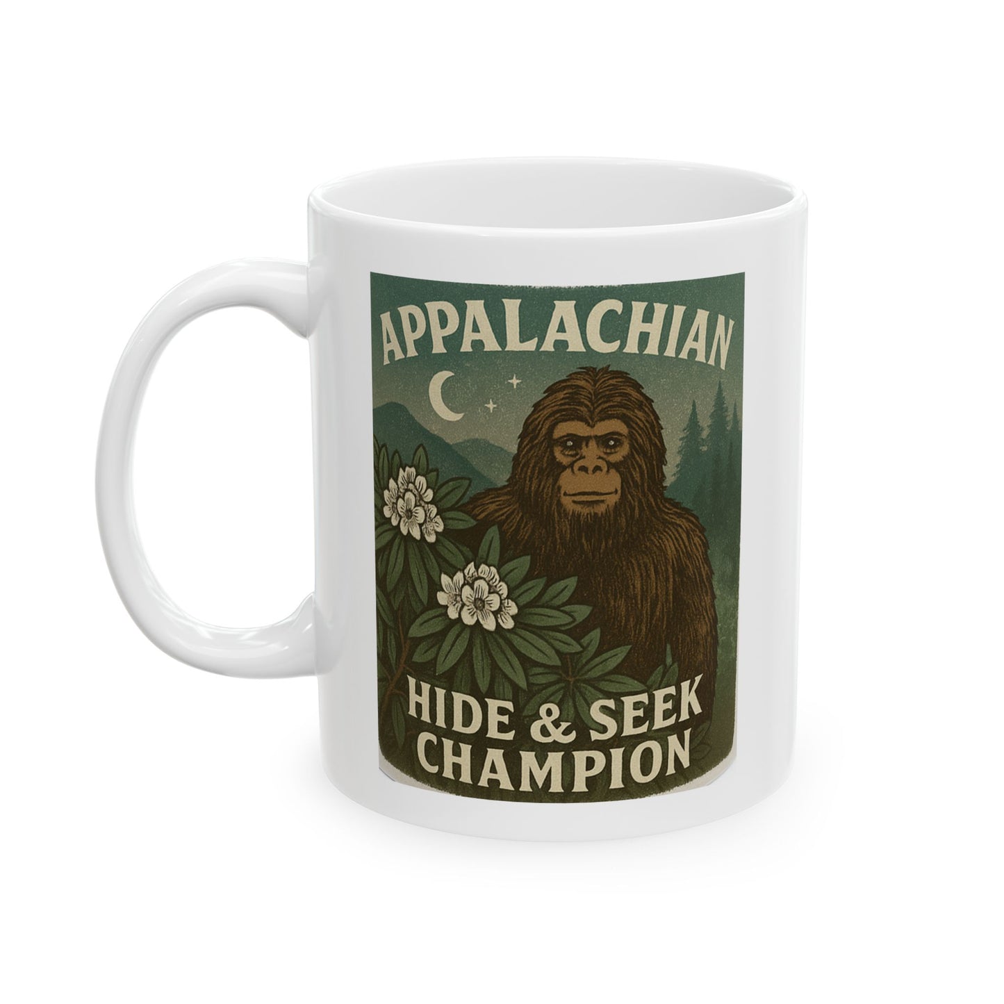 Sasquatch Hide & Seek Champion Ceramic Mug, Funny Gift, Appalachian Style, Nature Lover's Coffee Mug, Cool Mug for Friends