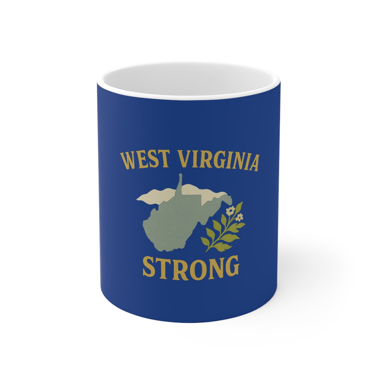 Coffee Mug, Mountain Strong West Virginia Ceramic Cup, 11oz 15oz Gift, Travel Tea Cup, Office Kitchen Decor, Unique Coffee Lover Gift