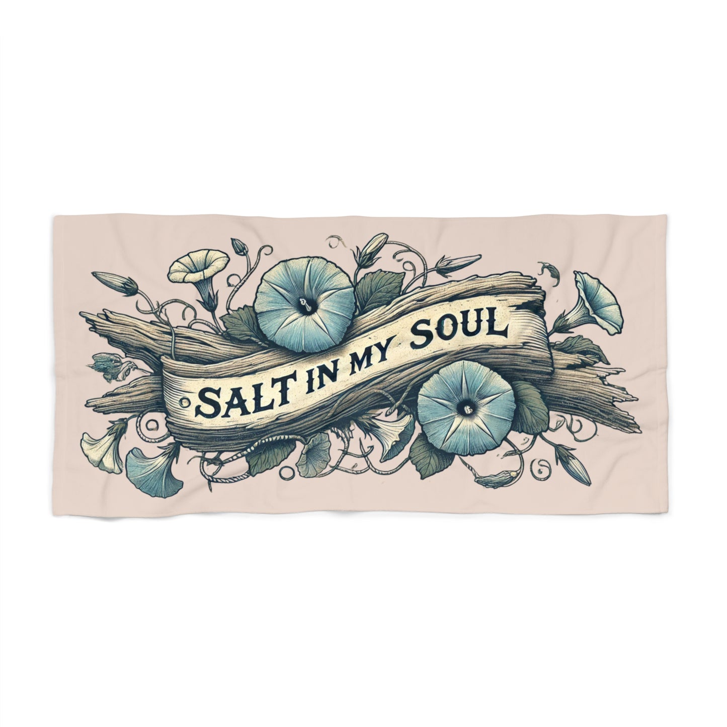 Salt in my Soul Beach Towel