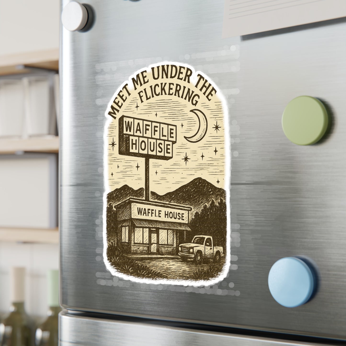 Vinyl Decal Sticker, Appalachian Humor Meet Me Under the Flickering Waffle House Sign, Laptop Decal, Car Decal, Water Bottle Sticker, Cute