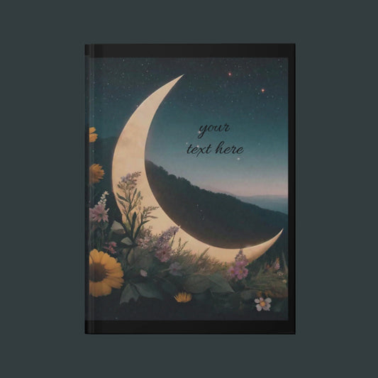 Dreamy Floral Hardcover Journal, Personalized Journal, Night Sky Notebook, Gift for Writers, Journal for Nature Lovers, Moon and Flowers