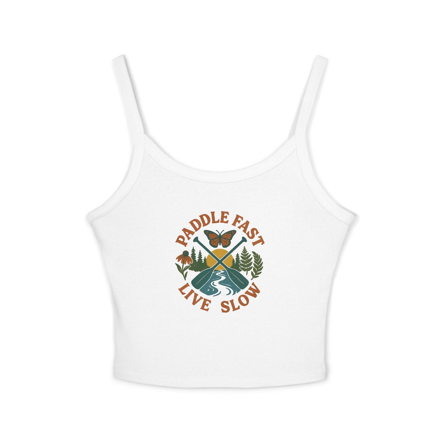 Adventurous Women's Spaghetti Strap Tank Top - Paddle Fast Live Slow, Summer Apparel, Boho Fashion, Outdoor Wear, Eco-Friendly Clothing