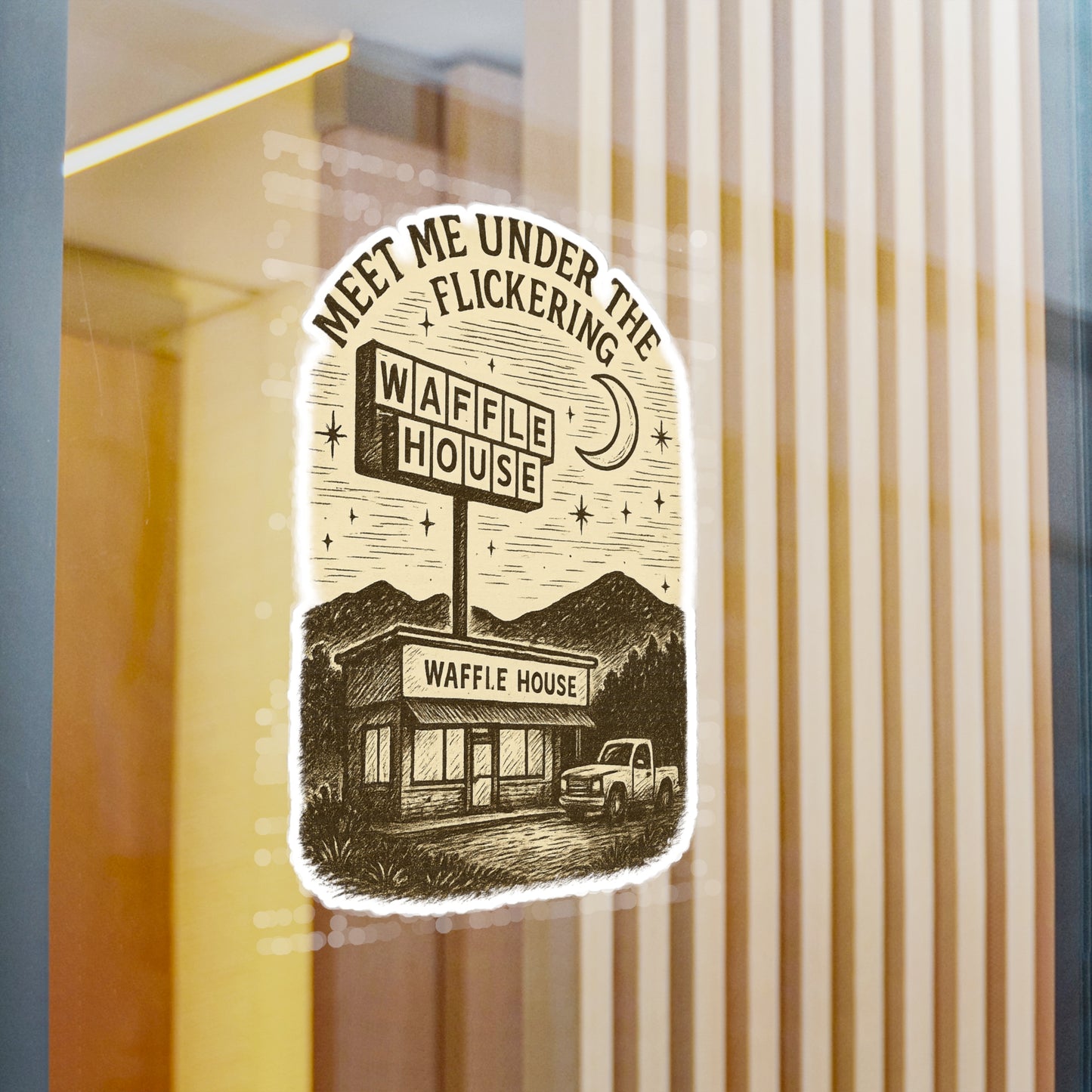 Vinyl Decal Sticker, Appalachian Humor Meet Me Under the Flickering Waffle House Sign, Laptop Decal, Car Decal, Water Bottle Sticker, Cute