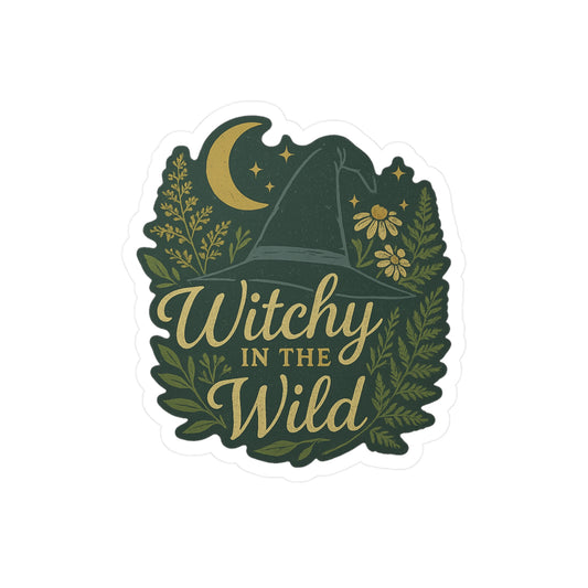 Witchy in the Wild Sticker 🌿✨ – Nature-Loving Spellcaster Vibes