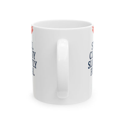 Chic & Sassy Ceramic Mug - 'Still Classy Slightly Feral', Gift for Her, Funny Coffee Cup, Unique Kitchenware, Home & Office Decor