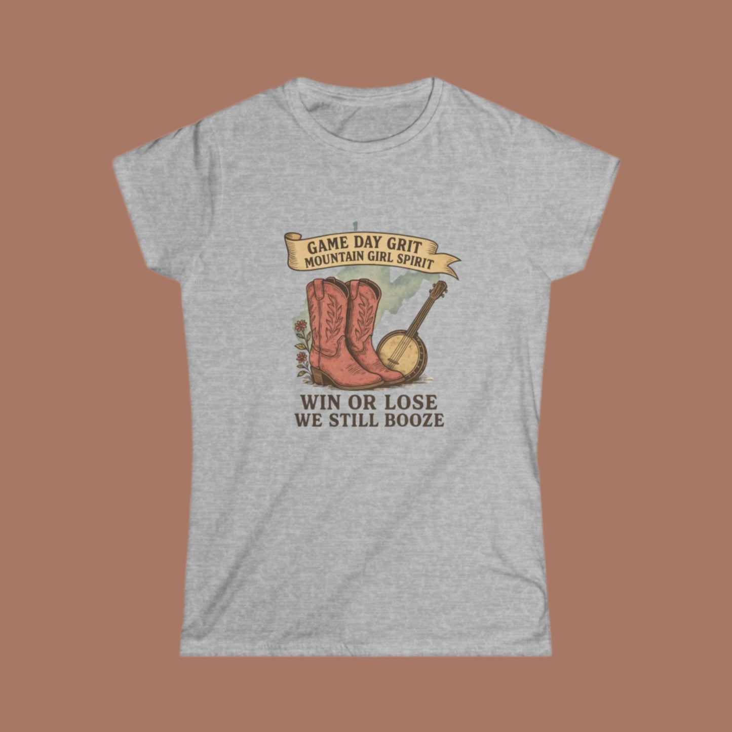 Game Day Grit T-Shirt , Mountain Girl Shirt with Boots & Banjo , Funny Country Concert Tee, Win or Lose We Still Booze, Tailgate Apparel