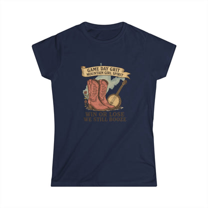 Game Day Grit T-Shirt , Mountain Girl Shirt with Boots & Banjo , Funny Country Concert Tee, Win or Lose We Still Booze, Tailgate Apparel