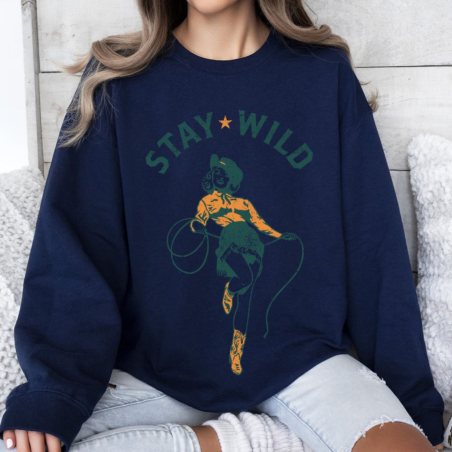 Stay Wild Cowgirl Sweatshirt