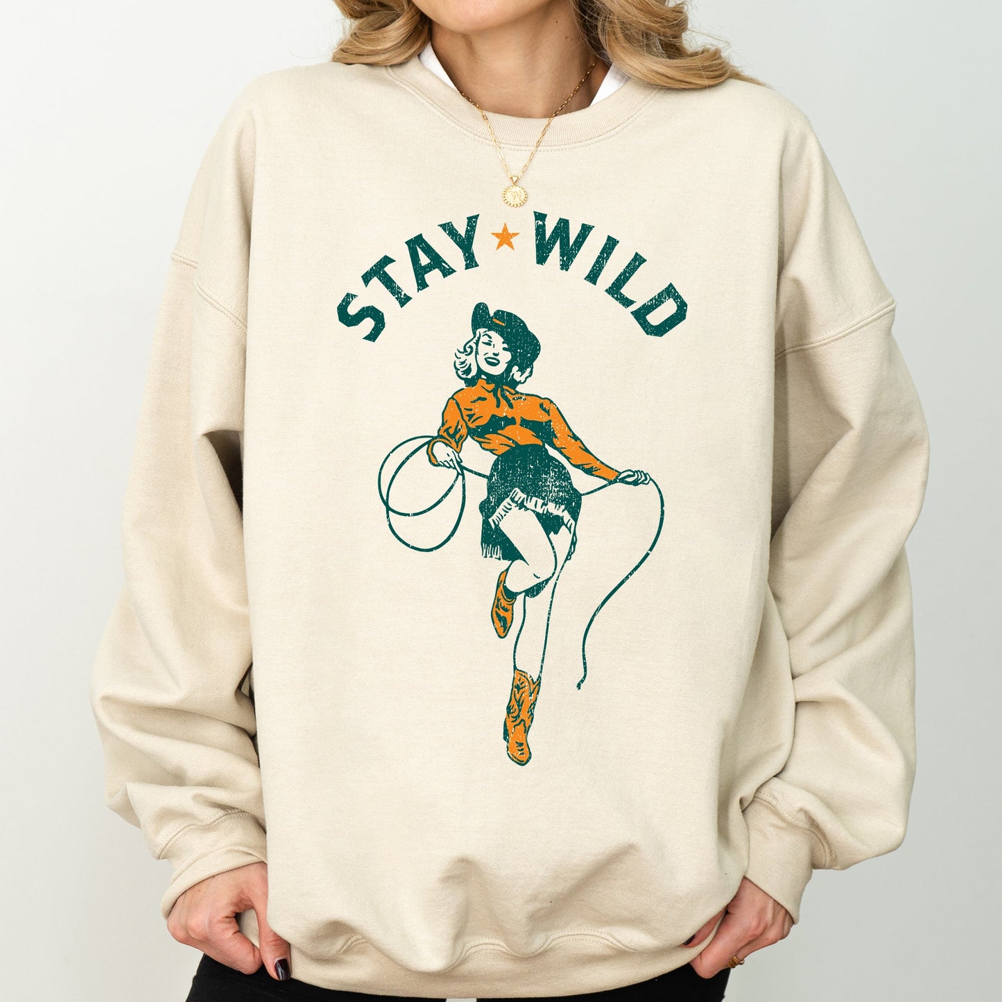 Stay Wild Cowgirl Sweatshirt